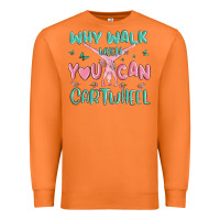 Carrot why walk then you can cartwheel Premium Sweatshirt - MaliasSmallBusiness