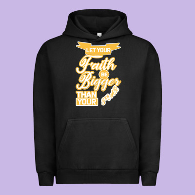 Let Your Faith Be Bigger Than Your Fear Urban Hoodie Designed By Bettercallsaul