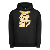 Pigment Black Let Your Faith Be Bigger Than Your Fear Urban Hoodie - Bettercallsaul
