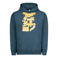Pigment Midnight Navy Let Your Faith Be Bigger Than Your Fear Urban Hoodie - Bettercallsaul
