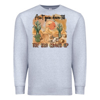 Heather Grey ain t going down til the sun comes up Premium Sweatshirt - MaliasSmallBusiness