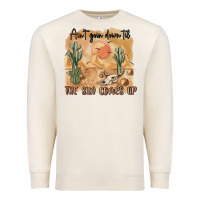 Sandshell ain t going down til the sun comes up Premium Sweatshirt - MaliasSmallBusiness