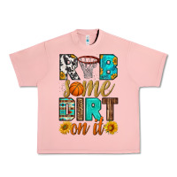 Rub Some Dirt On It Basketball Urban Heavy Tee | Teevron