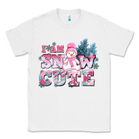 White i am snow cute Classic Tee - AdoDesignShop