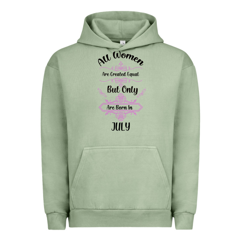 All Women Are Created Equal But Only The Smartest Are Born In July Bla Urban Hoodie by Bettercallsaul | Teevron