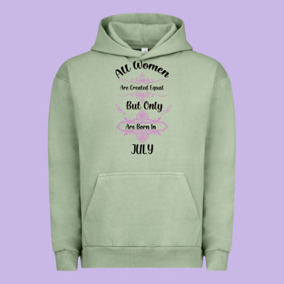 All Women Are Created Equal But Only The Smartest Are Born In July Bla Urban Hoodie Designed By Bettercallsaul