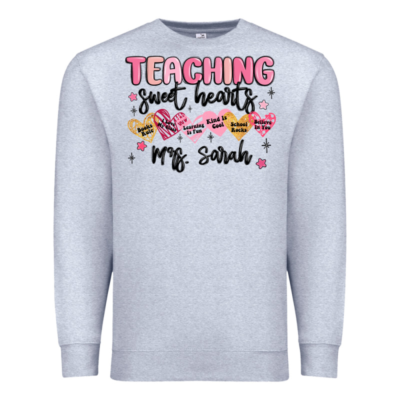 Teaching Sweet Hearts Premium Sweatshirt by MaliasSmallBusiness | Teevron