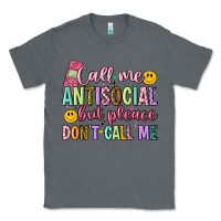 Charcoal Heather call me antisocial but please don't call me Classic Tee - Artiststas