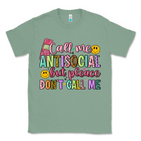 Sage call me antisocial but please don't call me Classic Tee - Artiststas
