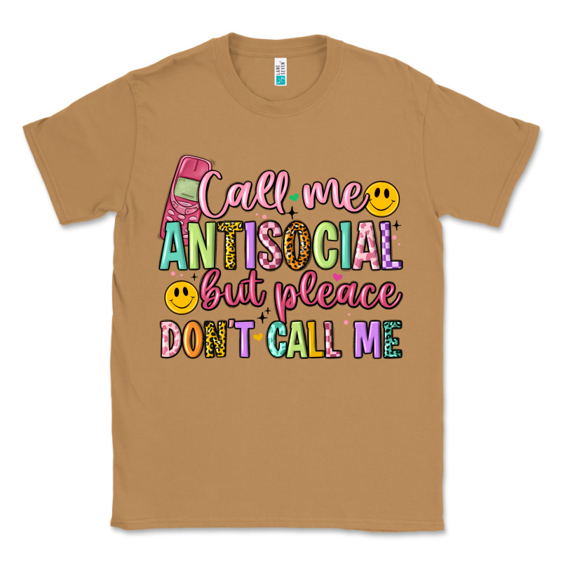 Call Me Antisocial But Please Don't Call Me Classic Tee by Artiststas | Teevron