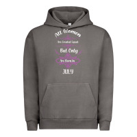 All Women Are Created Equal But Only The Smartest Are Born In July Bla Urban Hoodie | Teevron