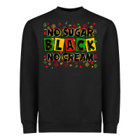 Black no sugar no cream black Heavyweight Sweatshirt - Zillion Design Studio