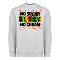 Heather Grey no sugar no cream black Heavyweight Sweatshirt - Zillion Design Studio