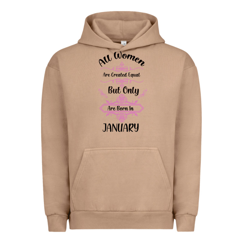 All Women Are Created Equal But Only The Smartest Are Born In January Urban Hoodie by Bettercallsaul | Teevron
