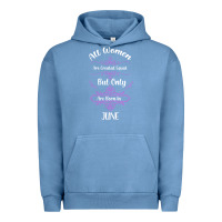 Pigment Pebble Blue all women are created equal but only the smartest are born in june Urban Hoodie - Bettercallsaul
