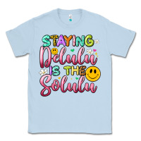 Dusty Blue staying delulu is the solulu Classic Tee - Artiststas