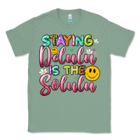 Sage staying delulu is the solulu Classic Tee - Artiststas