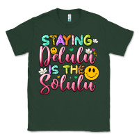 Sports Green staying delulu is the solulu Classic Tee - Artiststas