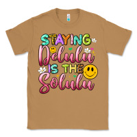 Toasted Coconut staying delulu is the solulu Classic Tee - Artiststas