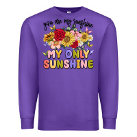 Purple you are my sunshine my only sunshine Premium Sweatshirt - MaliasSmallBusiness