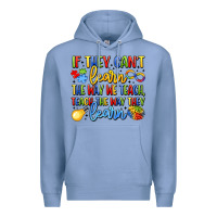 Colony Blue if they can't learn the way we teach teach the  wa Premium Hoodie - LillyAllenDesigns
