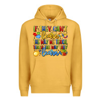 Mustard if they can't learn the way we teach teach the  wa Premium Hoodie - LillyAllenDesigns