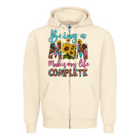 Sandshell being a mom makes my life complete Zipper Hoodie - Artiststas