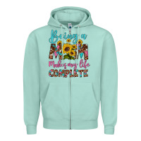 Seafoam being a mom makes my life complete Zipper Hoodie - Artiststas