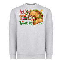 Heather Grey Let's Taco 'Bout It Heavyweight Sweatshirt - texasbilliewilder