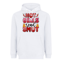 White hot girls read smut Heavyweight Hoodie - MaliasSmallBusiness