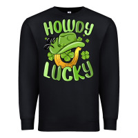 Black howdy go lucky st patrics day Premium Sweatshirt - MaliasSmallBusiness