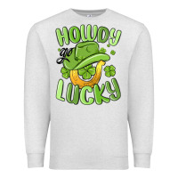 Oatmeal Heather howdy go lucky st patrics day Premium Sweatshirt - MaliasSmallBusiness