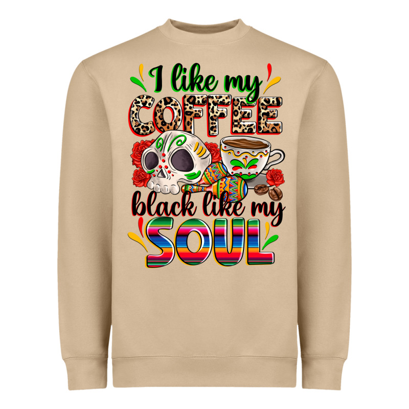 I Like My Coffee Black Like My Soul Heavyweight Sweatshirt by Zillion Design Studio | Teevron