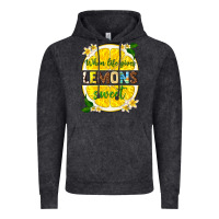 Vintage Black when life gives lemons sweet Vintage Hoodie - texasbilliewilder