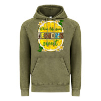 Vintage Olive when life gives lemons sweet Vintage Hoodie - texasbilliewilder