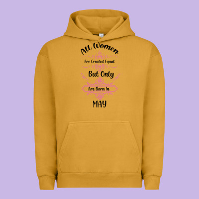 All Women Are Created Equal But Only The Smartest Are Born In May Urban Hoodie Designed By Bettercallsaul