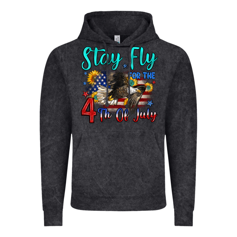 Stay Fly For The 4 Th Of July Vintage Hoodie by Zillion Design Studio | Teevron