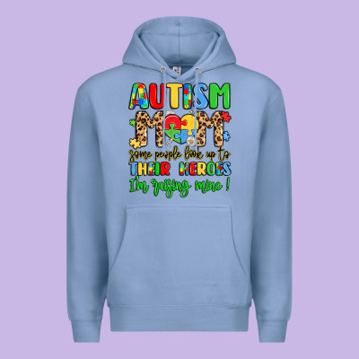 Autism Mom Some People Look Up To Their Heroes Premium Hoodie Designed By Lillyallendesigns