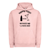Pigment Salmon Happy Fırst Cheers Mother's Day Owen 2020 Urban Hoodie - Bettercallsaul