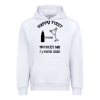 White Happy Fırst Cheers Mother's Day Owen 2020 Urban Hoodie - Bettercallsaul