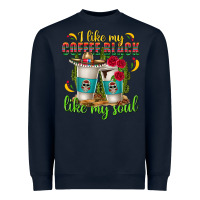 Navy I Like My Coffee Black Like My Soul Heavyweight Sweatshirt - texasbilliewilder