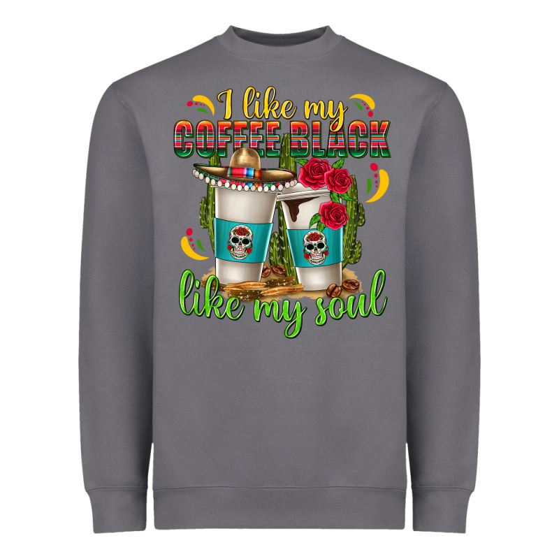 I Like My Coffee Black Like My Soul Heavyweight Sweatshirt by texasbilliewilder | Teevron