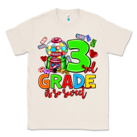 Natural 3 rd grade is so sweet Classic Tee - AdoDesignShop