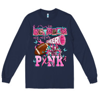 In October We Wear Cheer Pink Football Long Sleeve Tee | Teevron