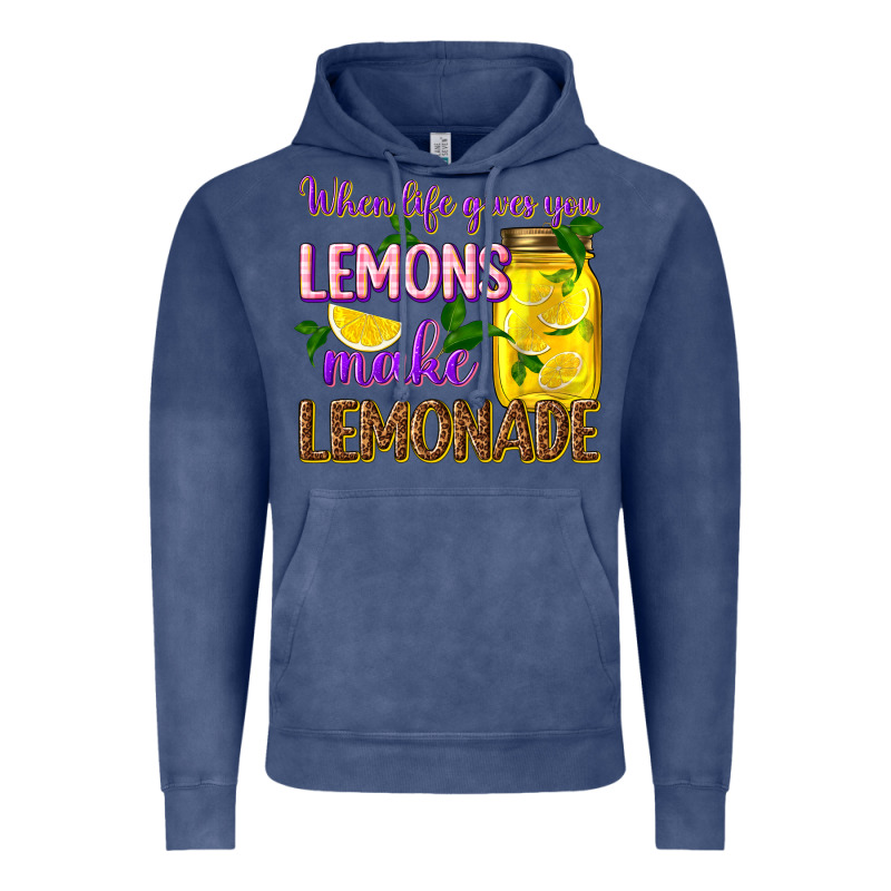 When Life Gives You Lemons Make Lemonade Vintage Hoodie by texasbilliewilder | Teevron