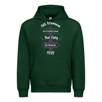 Forest Green all women are created equal but only the smartest are born in may Urban Hoodie - Bettercallsaul