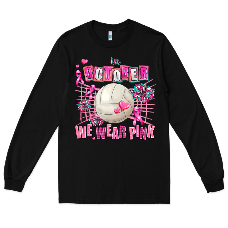 In October We Wear Pink Volleyball Long Sleeve Tee by AdoDesignShop | Teevron