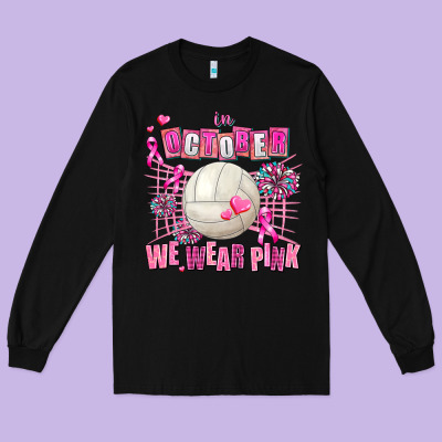 In October We Wear Pink Volleyball Long Sleeve Tee Designed By Adodesignshop