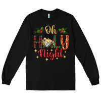 Black oh holy night Long Sleeve Tee - BundleAndBundleShop