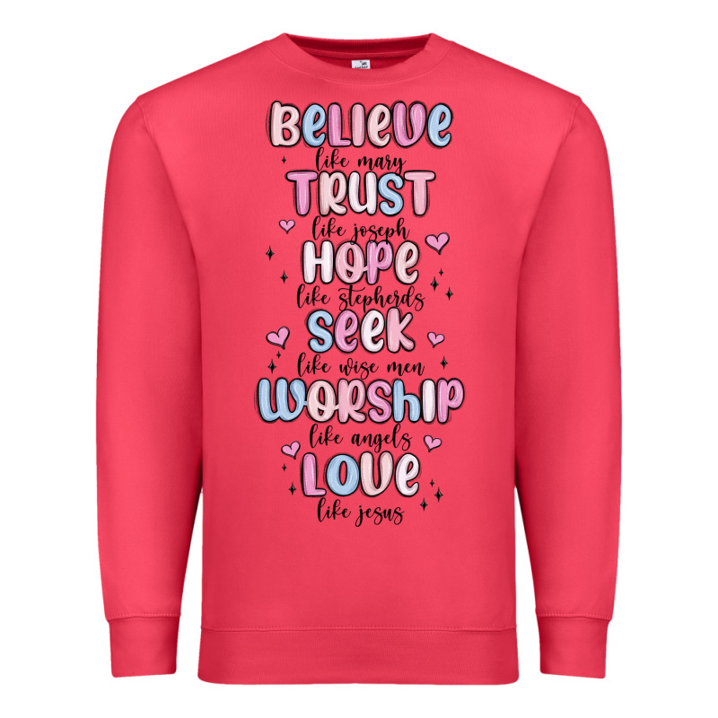 Believe Like Mary Trust Like Joseph Valentine S Da Premium Sweatshirt by MaliasSmallBusiness | Teevron